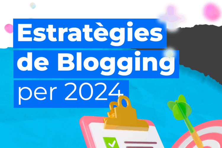 Estratègies de blogging